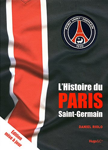 L'histoire du Paris-Saint-Germain