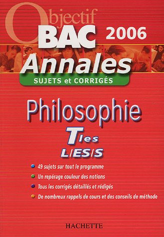 philosophie tles l/es/s : sujets et corrigés