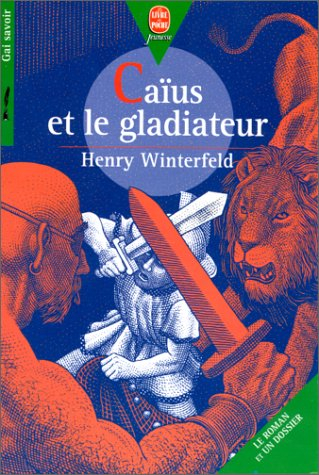 caïus et le gladiateur
