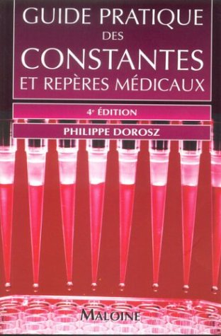 Guide pratique des constantes et repères médicaux