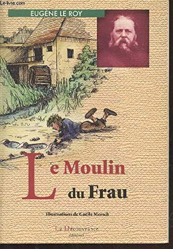 Le moulin du Frau