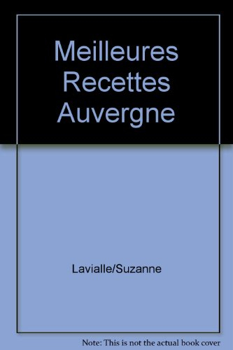 les meilleures recettes d'auvergne