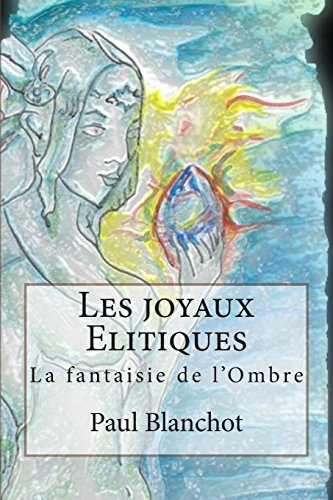 Les joyaux Elitiques