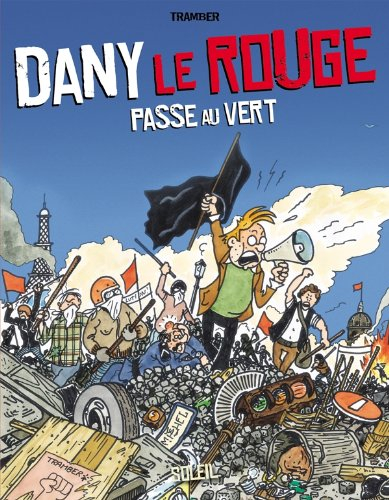 Dany le rouge passe au vert