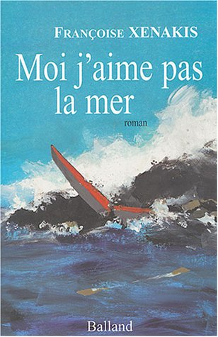 Moi j'aime pas la mer