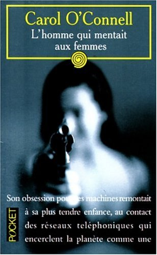 l'homme qui mentait aux femmes