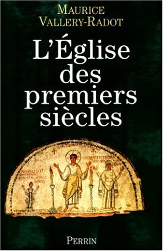 L'Eglise des premiers siècles : une lumière pour notre temps