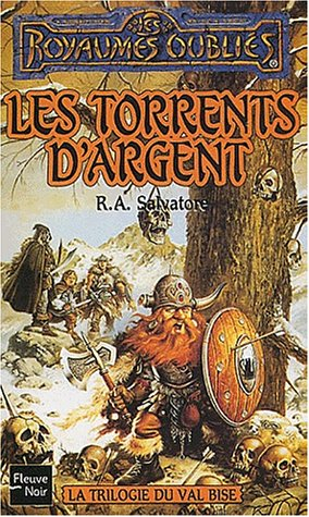 La trilogie du Val Bise. Vol. 1995. Les torrents d'argent