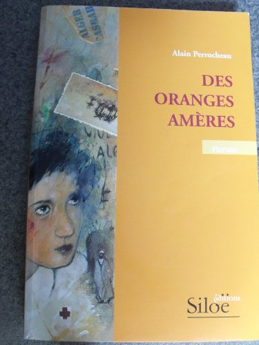 Des oranges amères