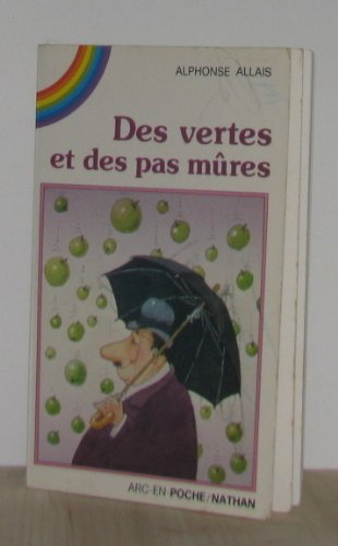 Des Vertes et des pas mûres : anthologie