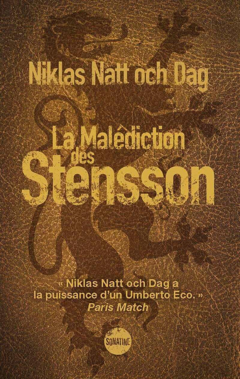 La Malédiction des Stensson - un thriller historique éblouissant, l'ascension et la chute d'une des 