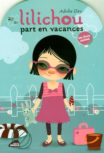 Lilichou part en vacances