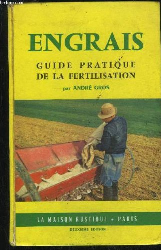engrais guide pratique de la fertilisation
