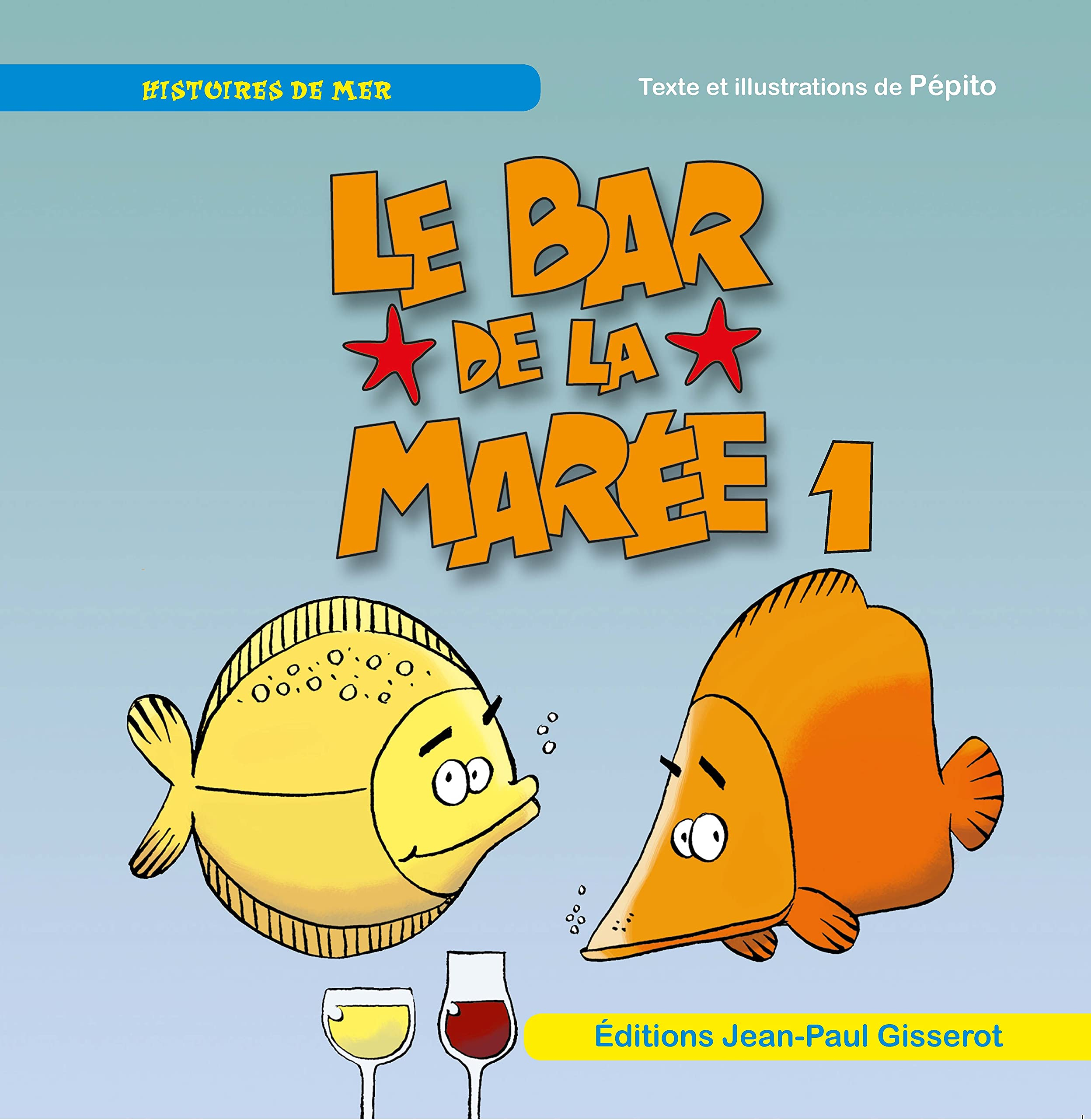 Le bar de la marée. Vol. 1