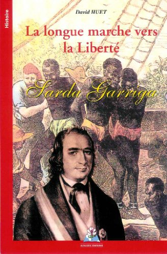 la longue marche vers la liberté : sarda garriga