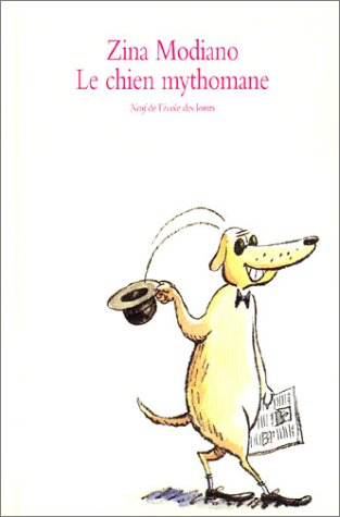 Le chien mythomane