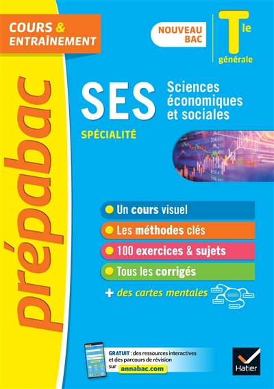 SES, sciences économiques et sociales spécialité : terminale générale : nouveau bac