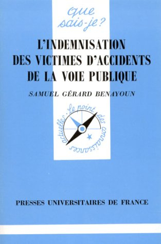 L'indemnisation des victimes d'accidents de la voie publique