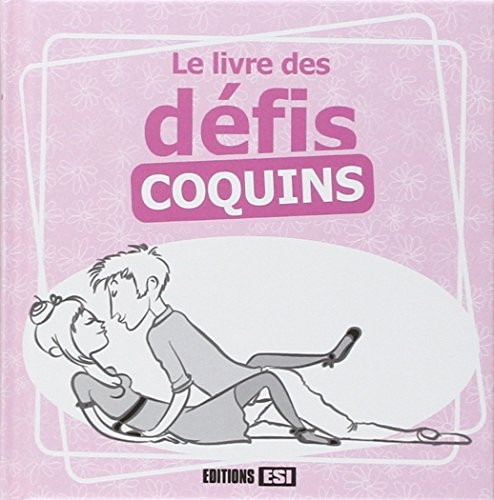 Le livre des défis coquins