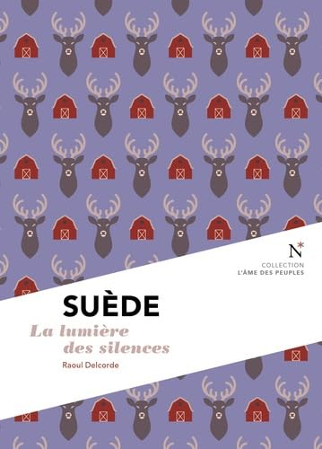 Suède : la lumière des silences