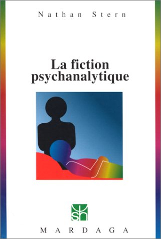 La fiction psychanalytique : étude psychosociologique des conditions objectives de la cure