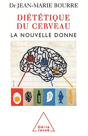 Diététique du cerveau : la nouvelle donne
