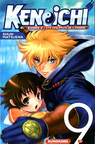 Ken-ichi : saison 2, les disciples de l'ombre. Vol. 9