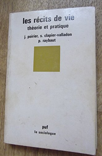 les recits de vie / theorie et pratique