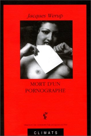 Mort d'un pornographe