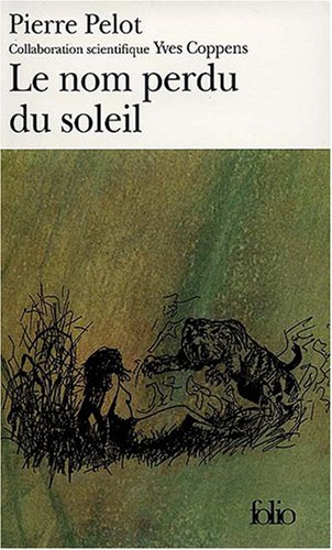 Sous le vent du monde. Vol. 2. Le nom perdu du soleil