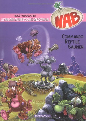 Nabuchodinosaure. Vol. 5. Commando reptile saurien