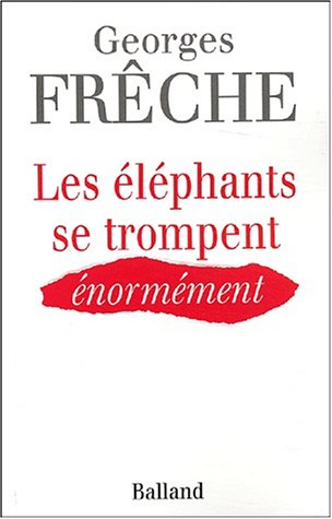 Les éléphants se trompent énormément