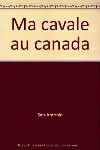 ma cavale au canada
