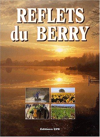 Reflets du Berry