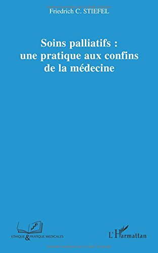 Soins palliatifs : une pratique aux confins de la médecine