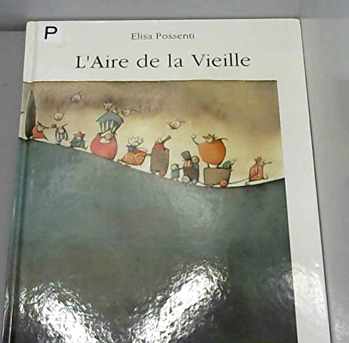 L'aire de la vieille