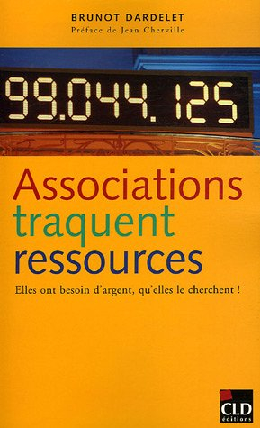 Associations traquent ressources : elles ont besoin d'argent, qu'elles le cherchent