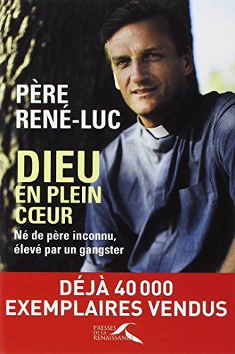 Dieu en plein coeur : né de père inconnu, élevé par un gangster