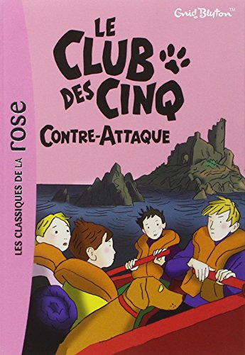 Le club des Cinq contre-attaque