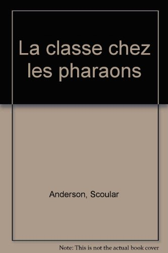 La classe chez les pharaons