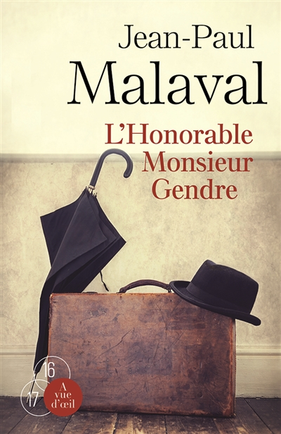 L'honorable monsieur Gendre