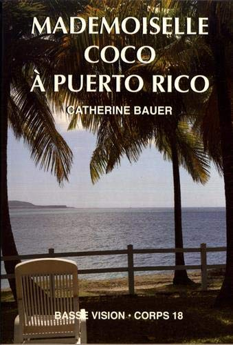 Mademoiselle Coco à Puerto Rico