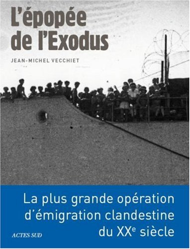 L'épopée de l'Exodus