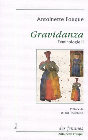 Féminologie. Vol. 2. Gravidanza