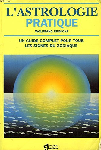 L'Astrologie pratique