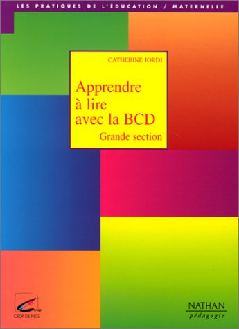 Apprendre à lire avec la BCD, grande section