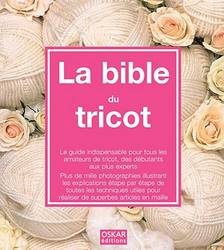 La bible du tricot