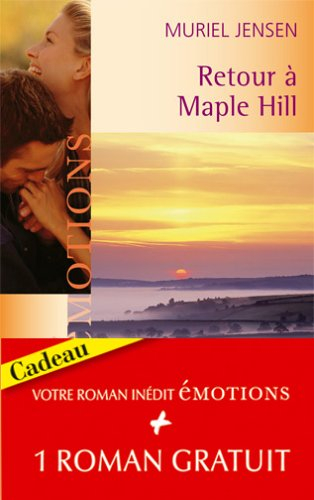 Retour à Maple Hill. L'inavouable vérité