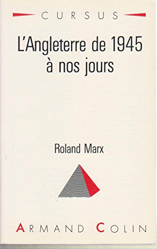 l'angleterre de 1945 a nos jours