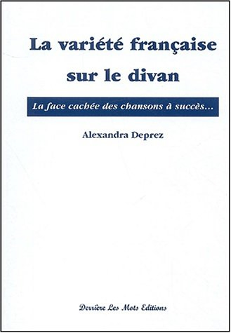 La variété française sur le divan : la face cachée des chansons à succès